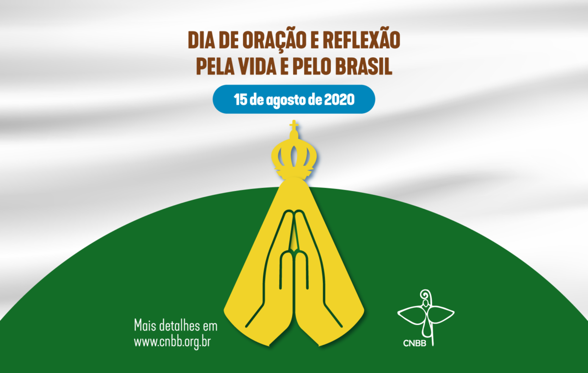 No próximo sábado, Igreja no Brasil se une em “Dia de Oração pela Vida e pelo Brasil”