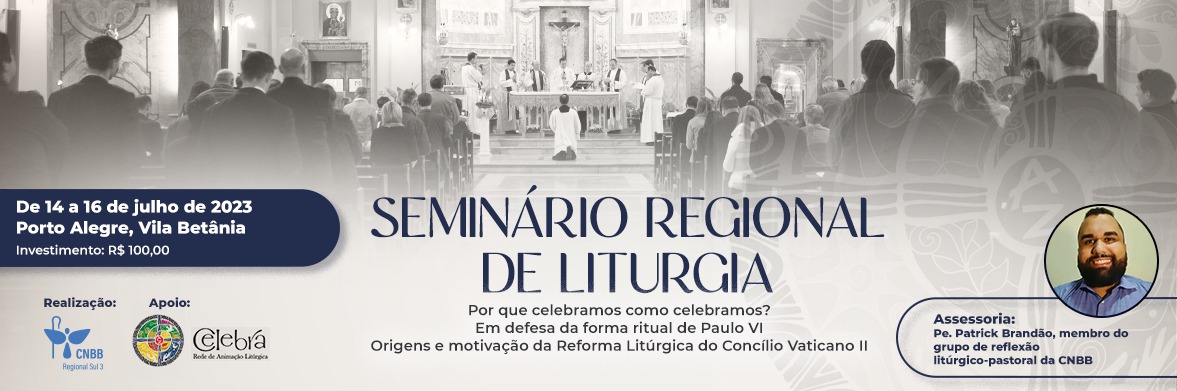 Seminário Regional de Liturgia