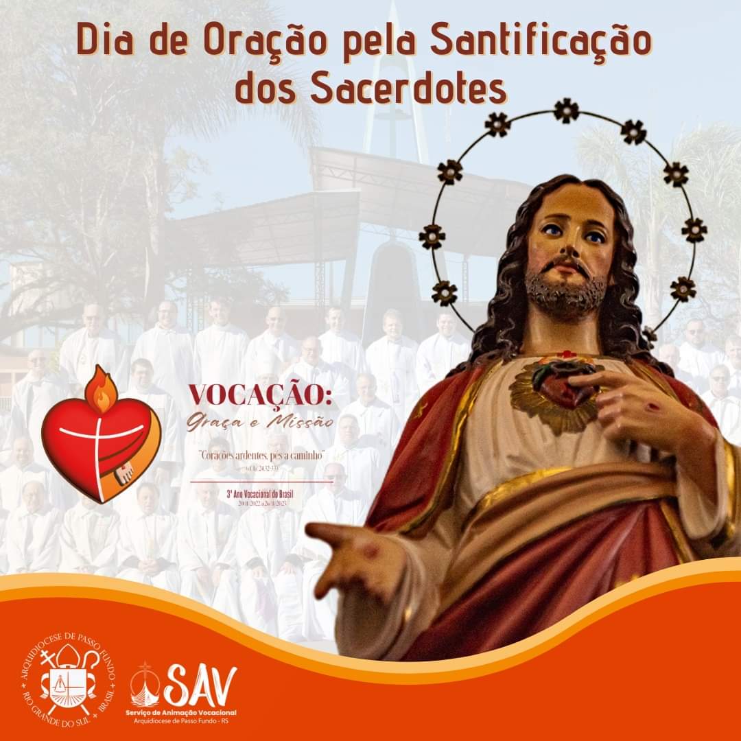 DIA DE ORAÇÃO PELA SANTIFICAÇÃO DOS SACERDOTES 2023