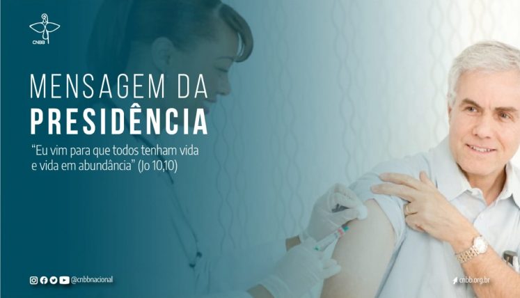 Em sua primeira mensagem do ano, presidência da CNBB defende a vacina para todos os brasileiros e a equidade no seu acesso